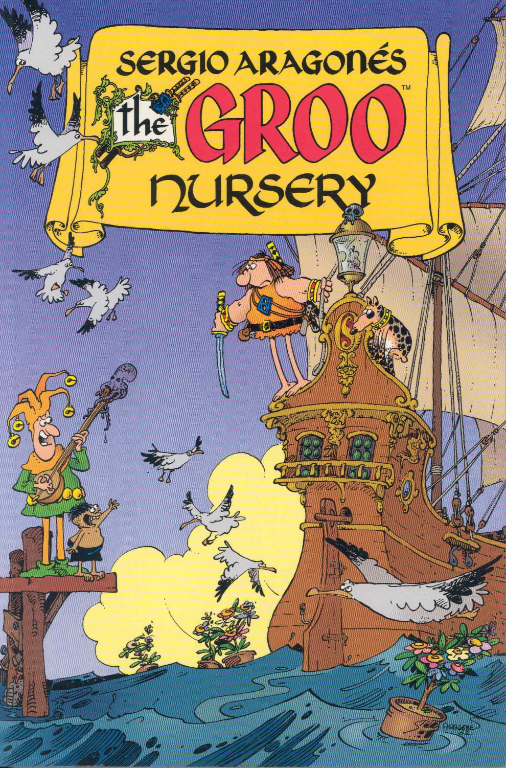 Sergio Aragones Groo: Nursery