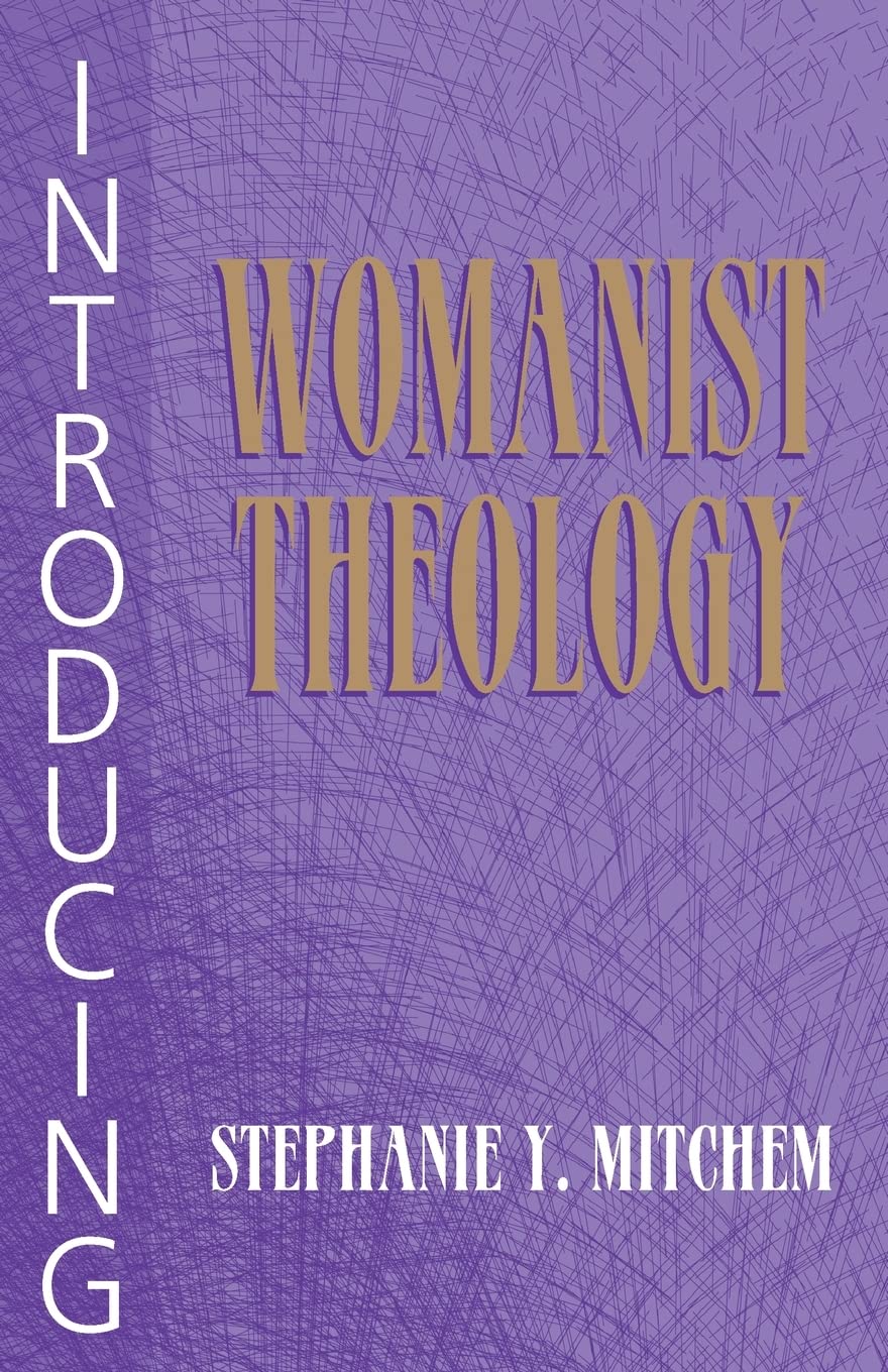 Introducing Womanist Theology