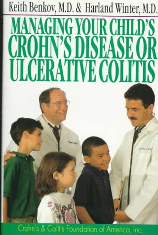 Managing Your Child's Crohn's Disease and Ulcerative Colitis - 5769