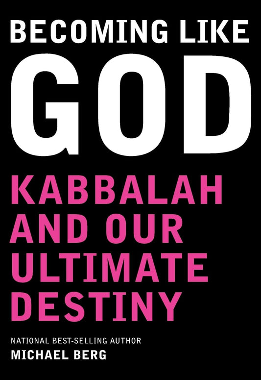 Becoming Like God: Our Ultimate Destiny - 8133