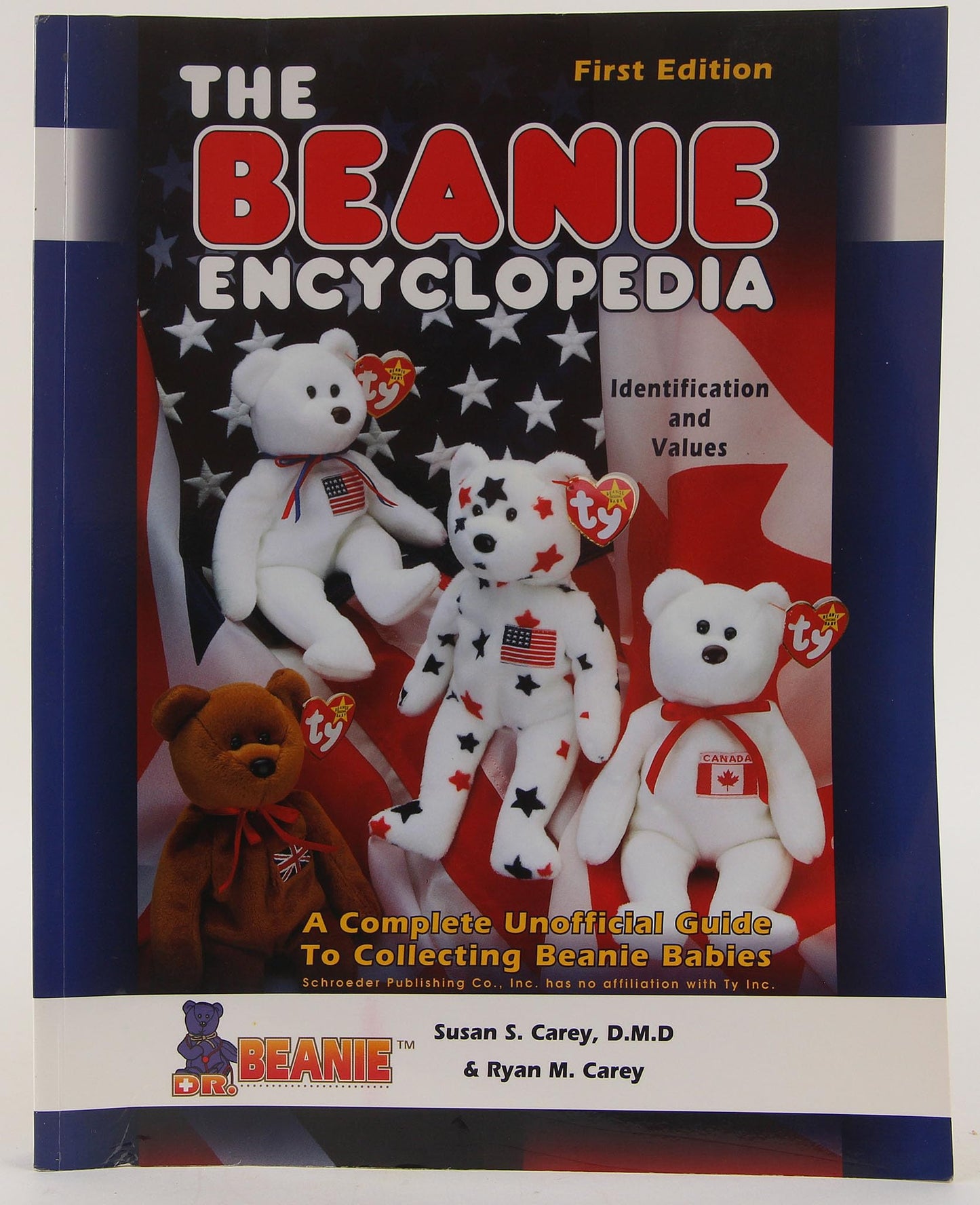 The Beanie Encyclopedia: A Complete Unofficial Guide to Collecting Beanie Babies