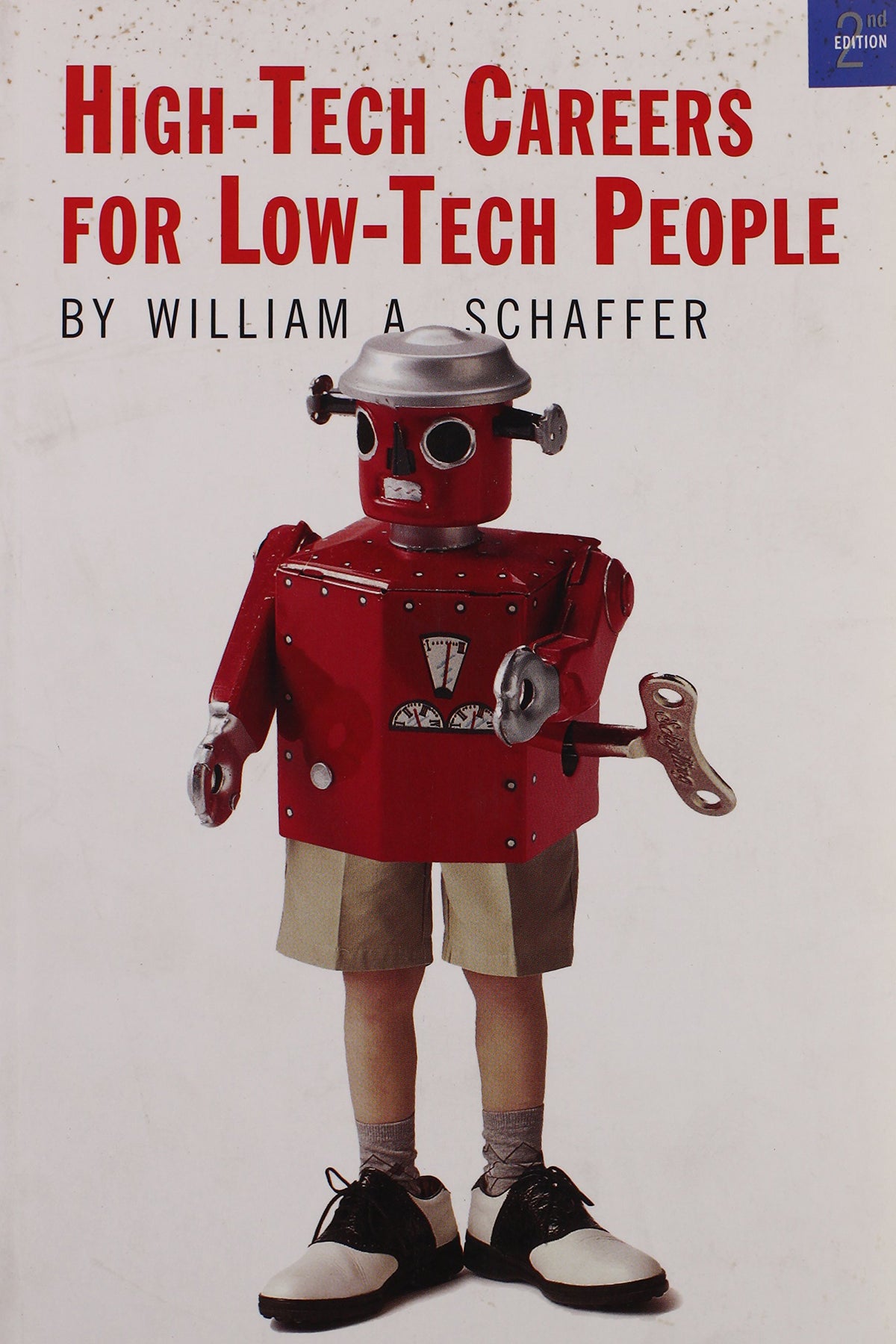 High-Tech Careers for Low-Tech People, Second Edition
