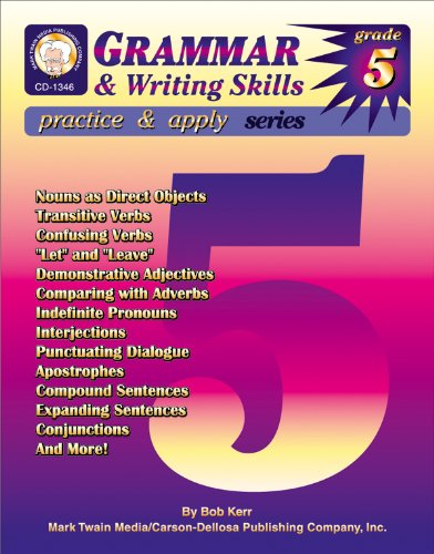 Grammar & Writing Skills, Grade 5 (Practice & Apply)