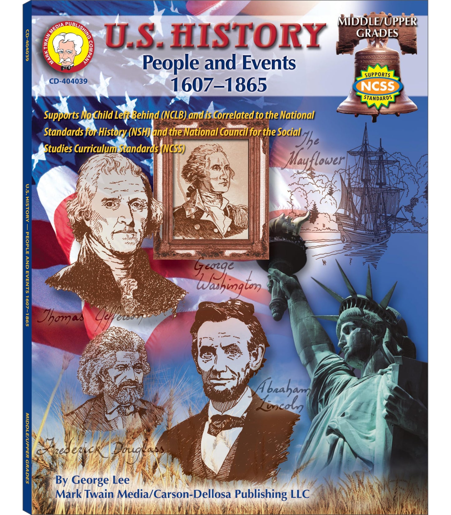 Mark Twain American History Workbook, Grades 6-12, US History of People and Events from 1607-1865, Declaration of Independence, Constitution of the United States, Classroom or Homeschool Curriculum