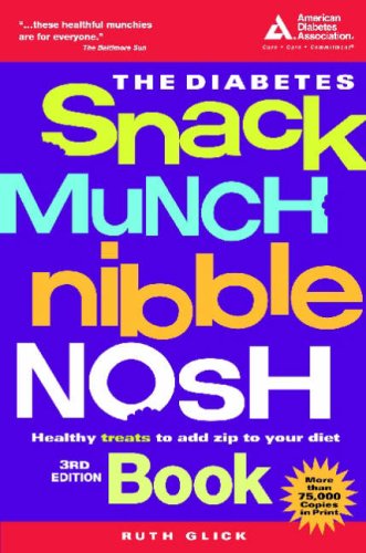 The Diabetes Snack Munch Nibble Nosh Book