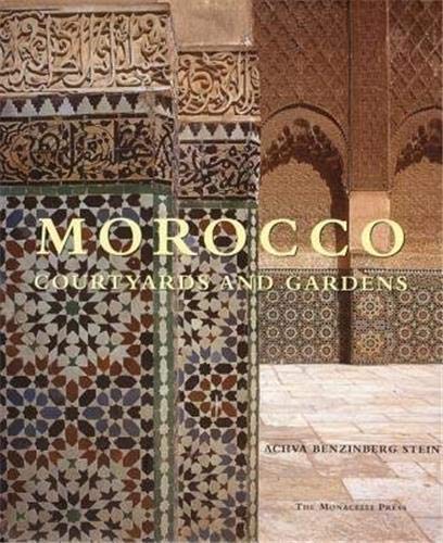 Morocco: Courtyards and Gardens - 5632