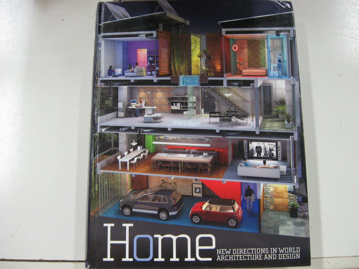 Home: Design and Architecture from Prehistory to Today
