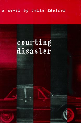 Courting Disaster