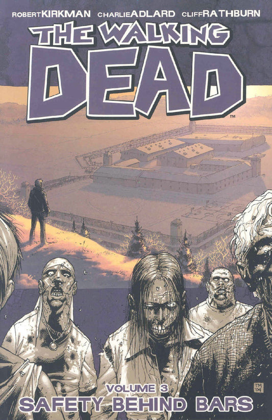 The Walking Dead, Vol. 3: Safety Behind Bars - 8077