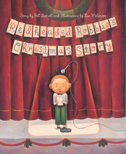Redheaded Robbie's Christmas Story - 5824