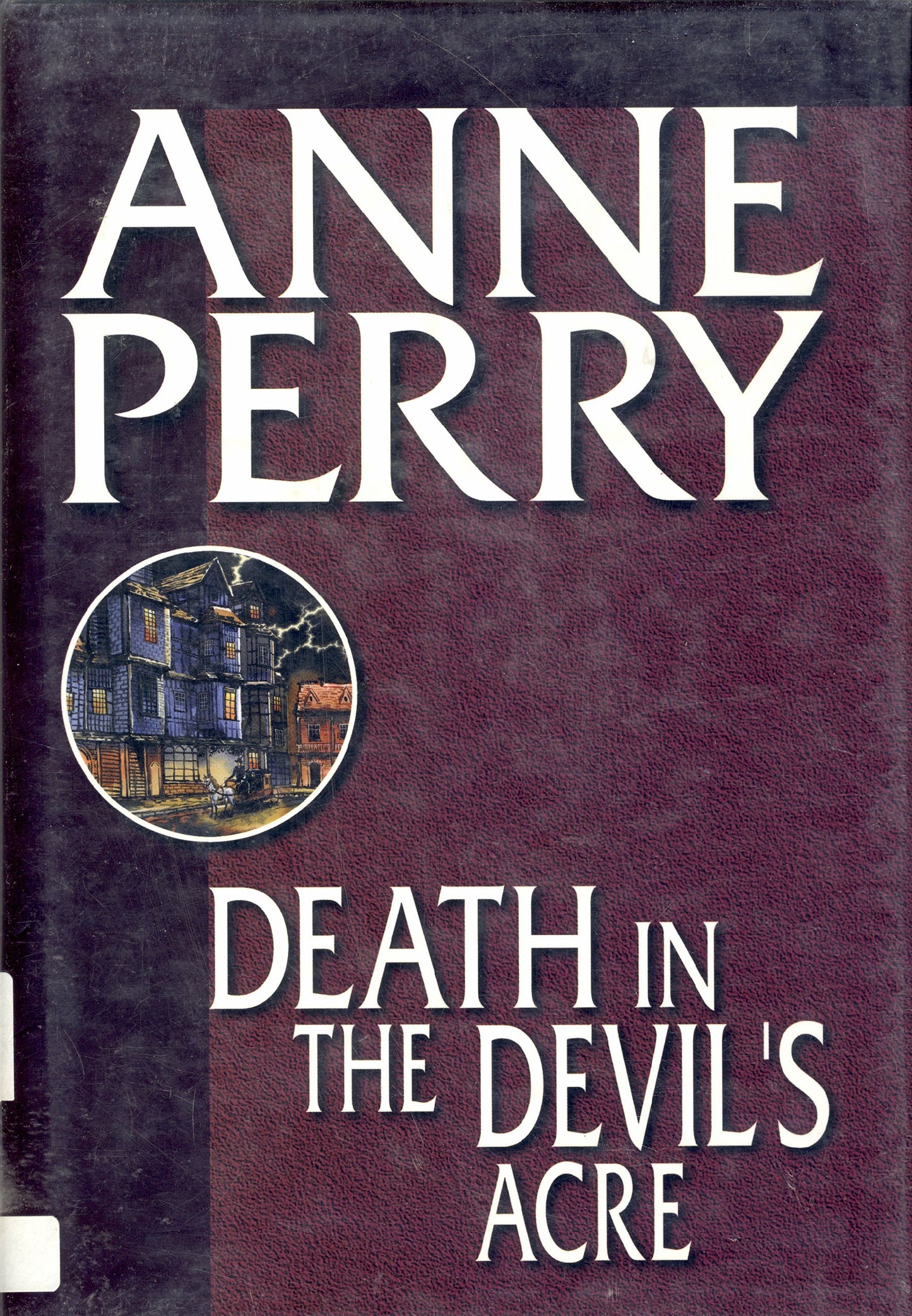 Death in the Devil's Acre (Charlotte & Thomas Pitt Novels)