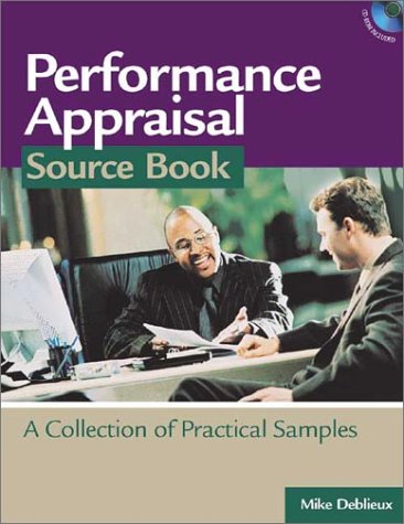 Performance Appraisal Source Book: A Collection of Practical Samples