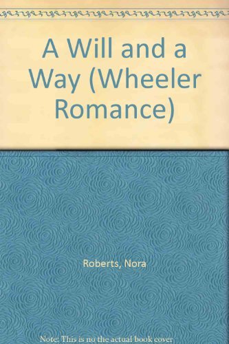 A Will and A Way