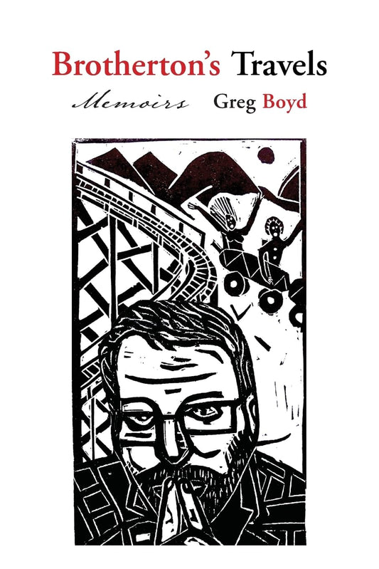Brotherton's Travels: Memoirs