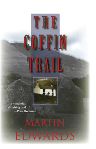 The Coffin Trail (Lake District Mysteries, 1)