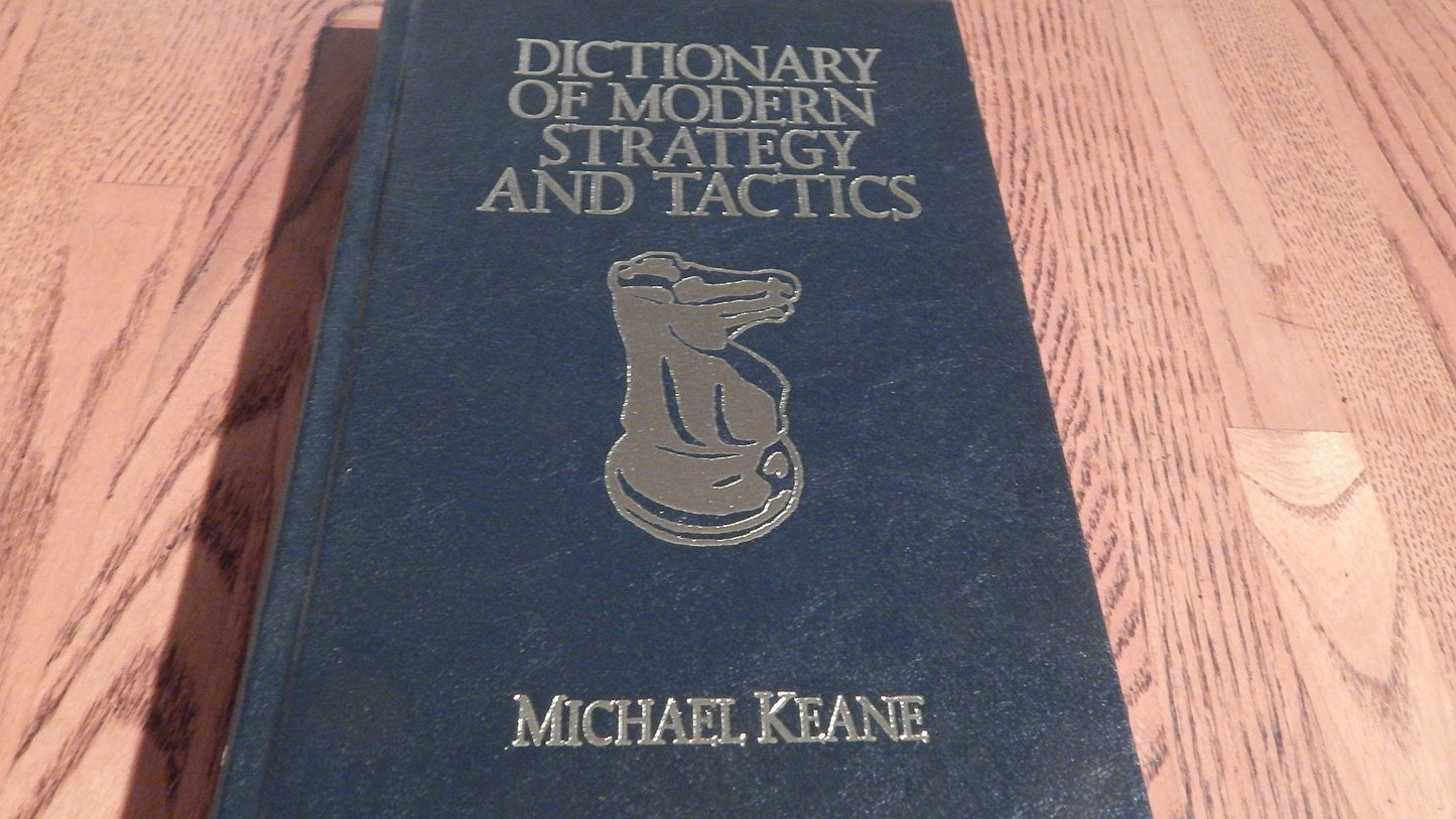 Dictionary of Modern Strategy and Tactics