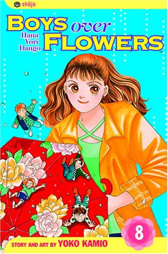 Boys Over Flowers, Vol. 8: Hana Yori Dango