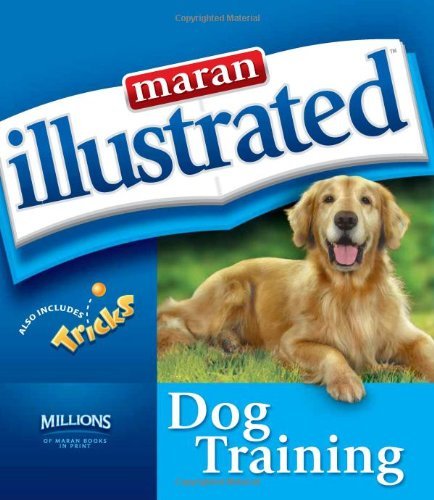 Maran Illustrated Dog Training - 1919