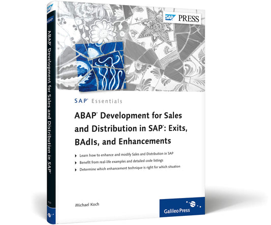 ABAP Development for Sales and Distribution in SAP: Exits, BAdIs, and Enhancements (Sap Essentials) - 9544