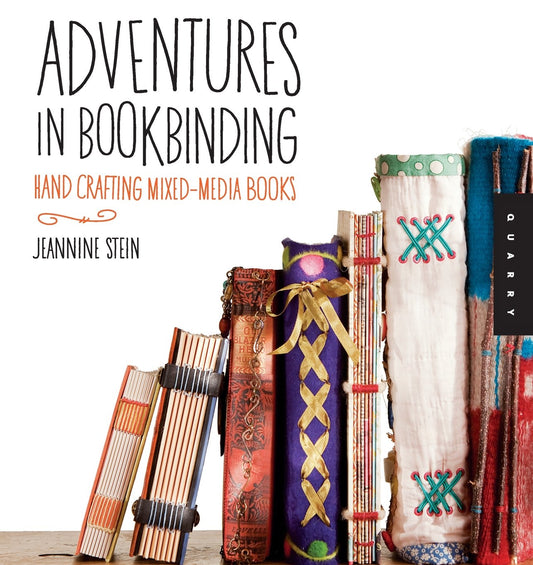 Adventures in Bookbinding: Handcrafting Mixed-Media Books