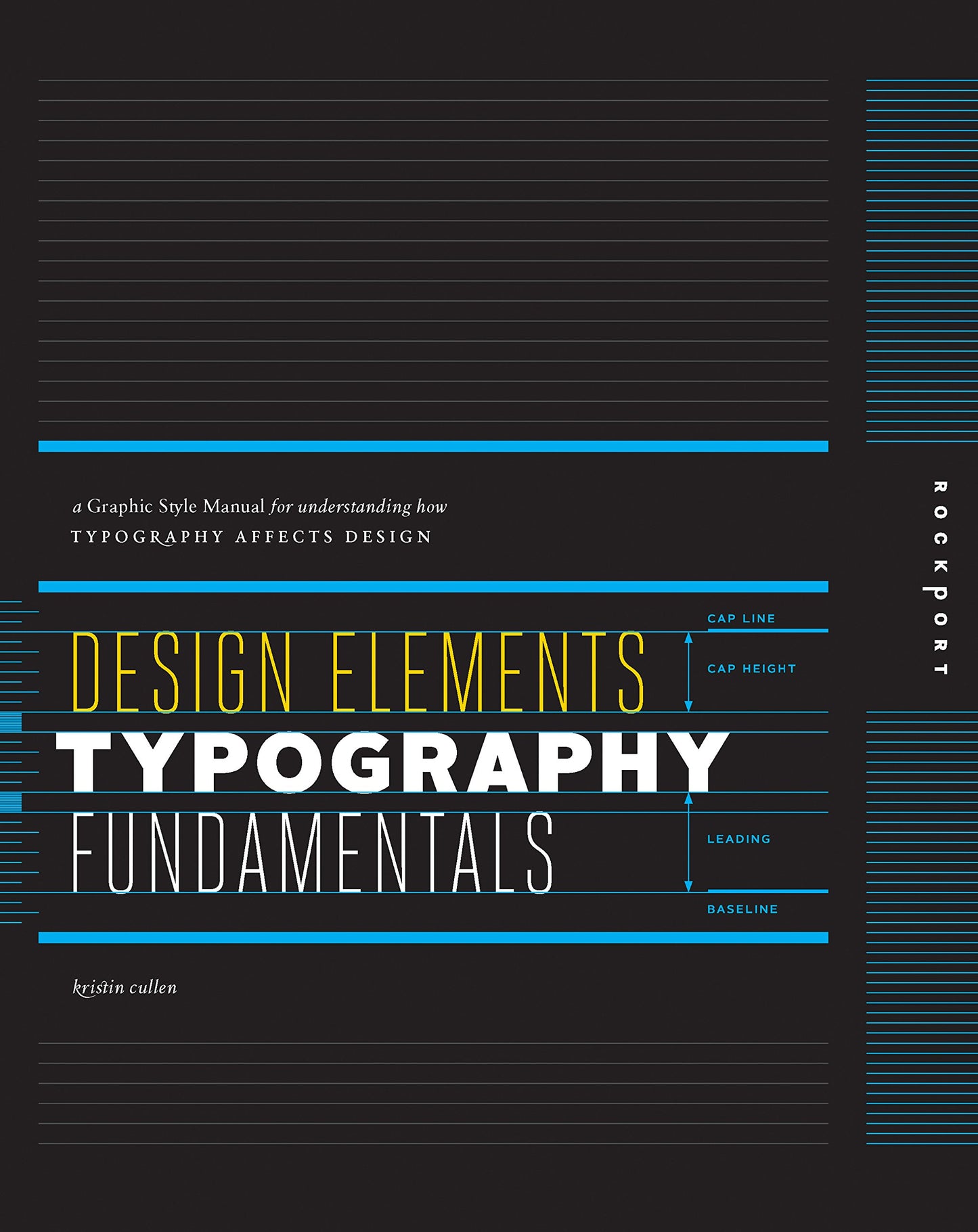 Design Elements, Typography Fundamentals: A Graphic Style Manual for Understanding How Typography Affects Design