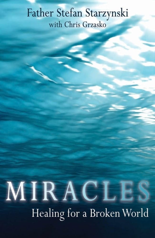 Miracles: Healing for a Broken World - 2682