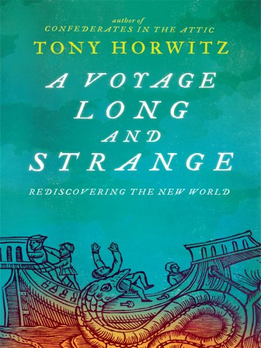 A Voyage Long and Strange: Rediscovering the New World