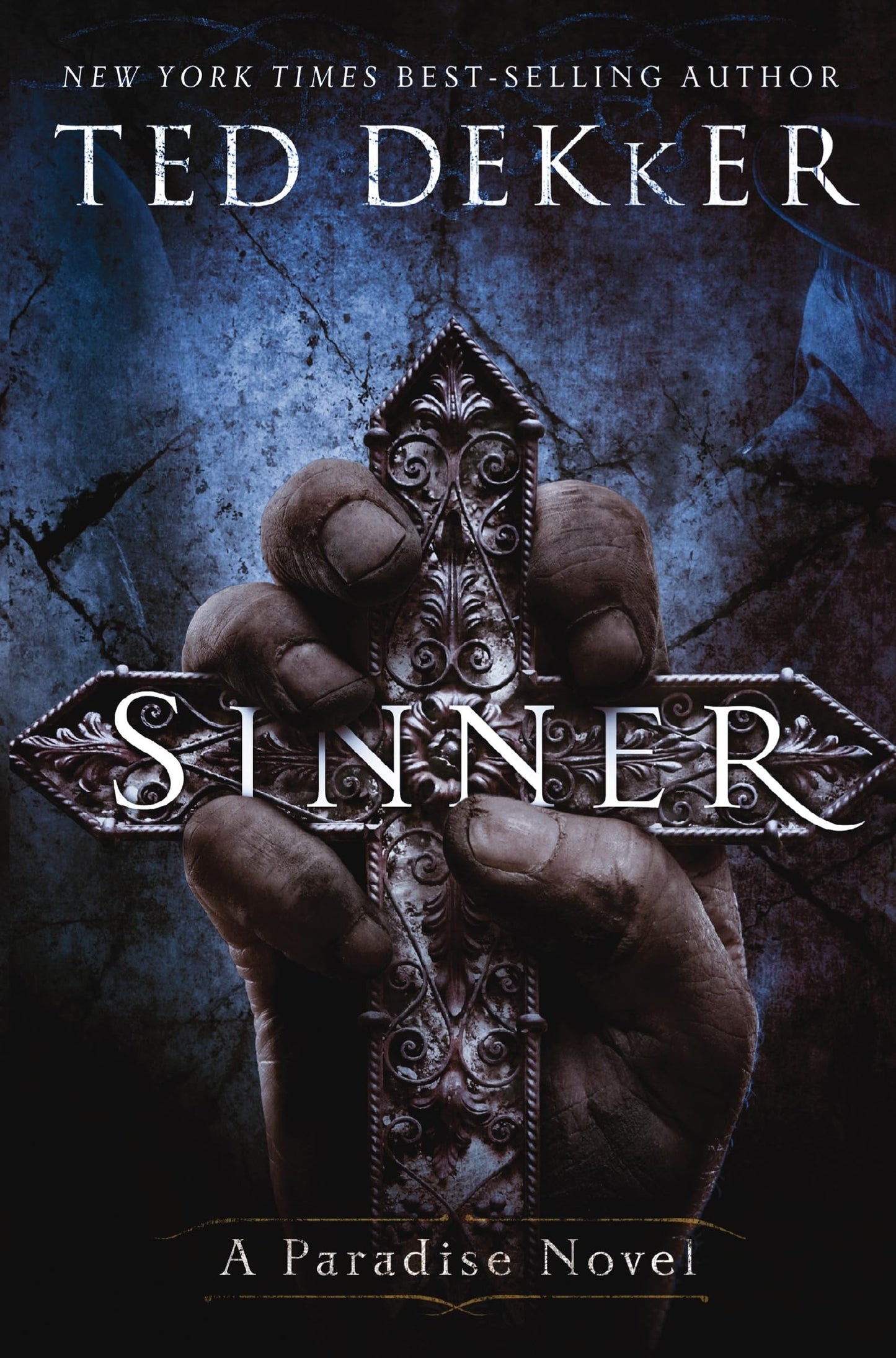 Sinner: A Paradise Novel (The Books of History Chronicles)