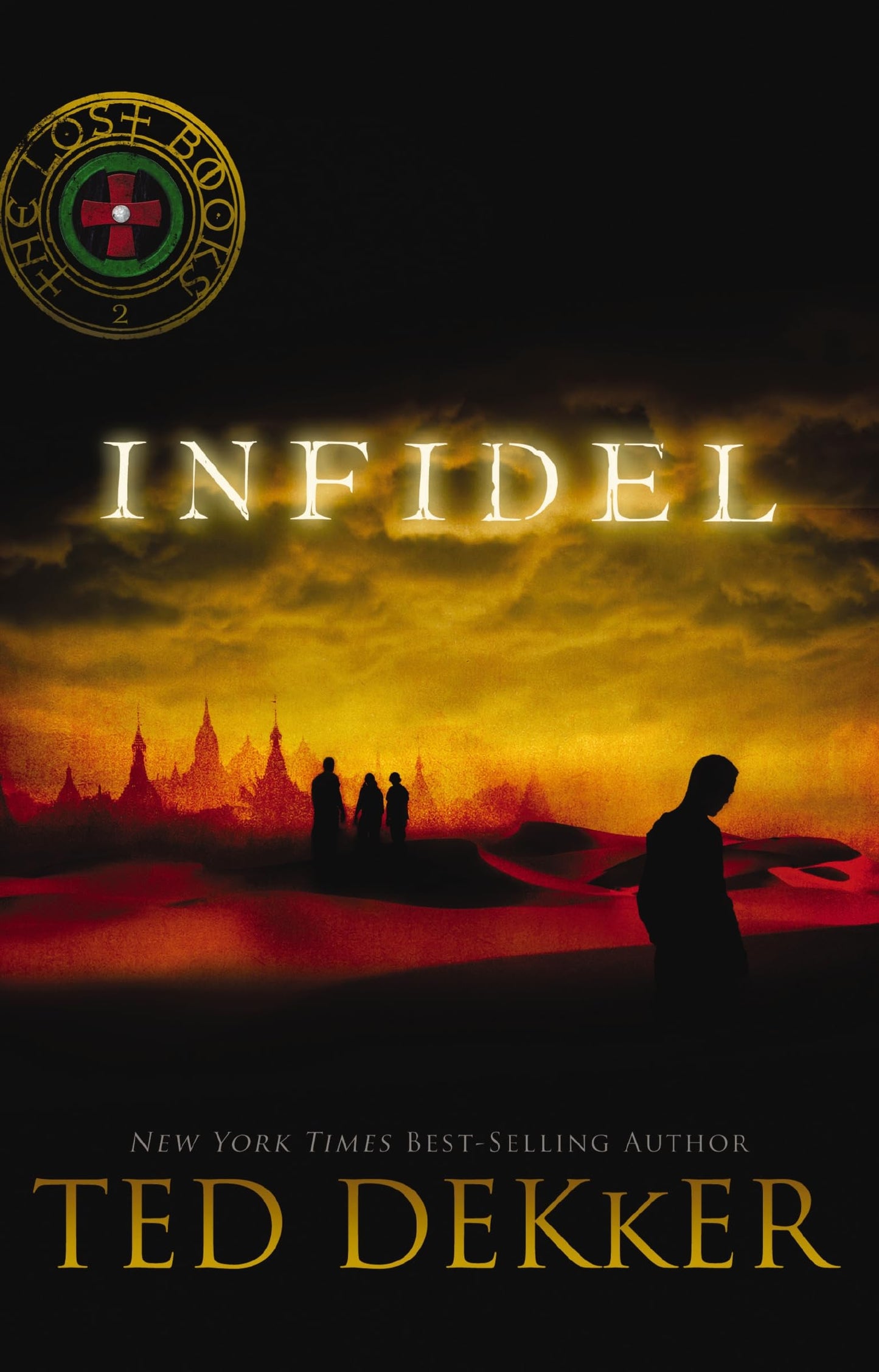 Infidel (The Lost Books)