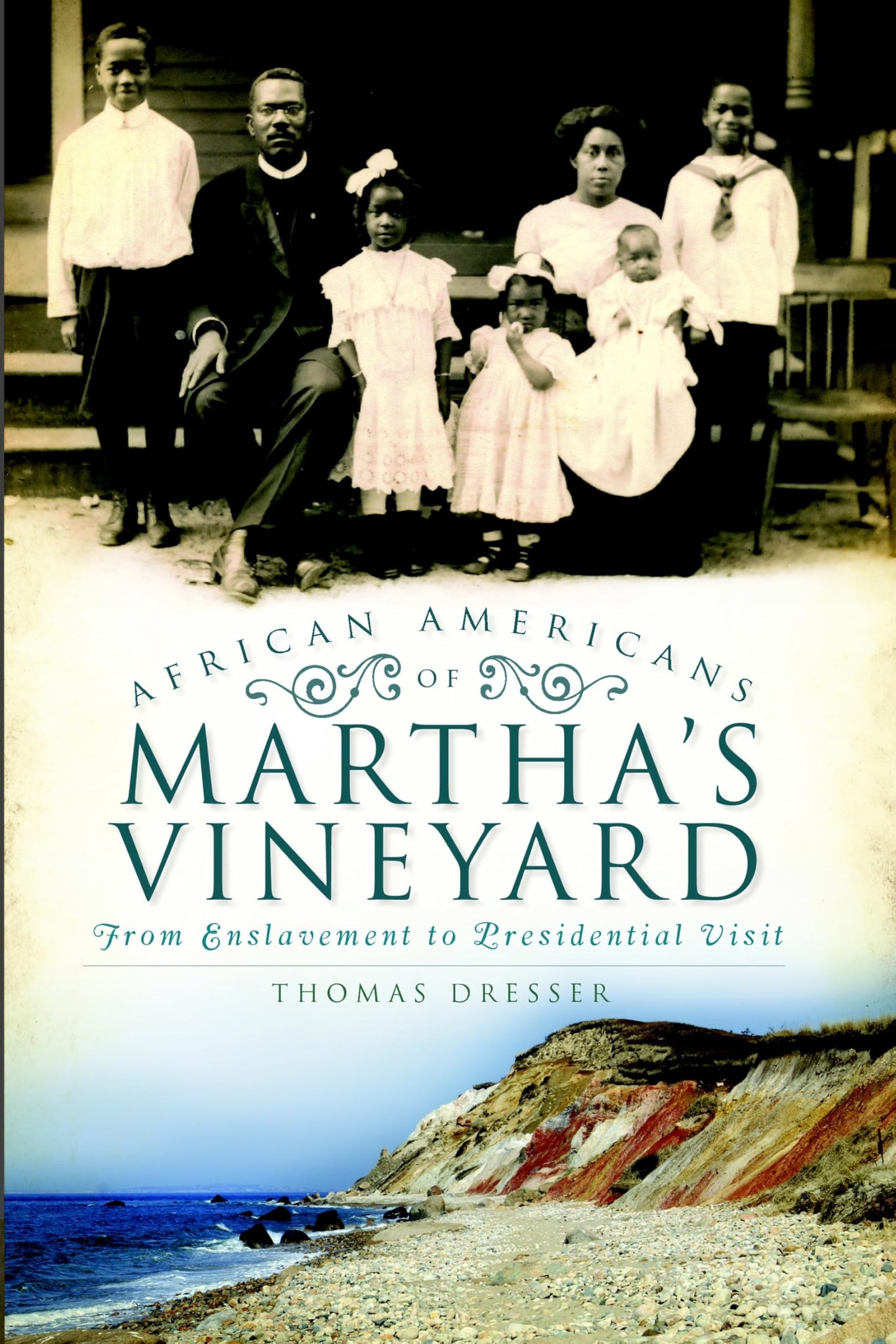 African Americans on Martha's Vineyard: From Enslavement to Presidential Visit