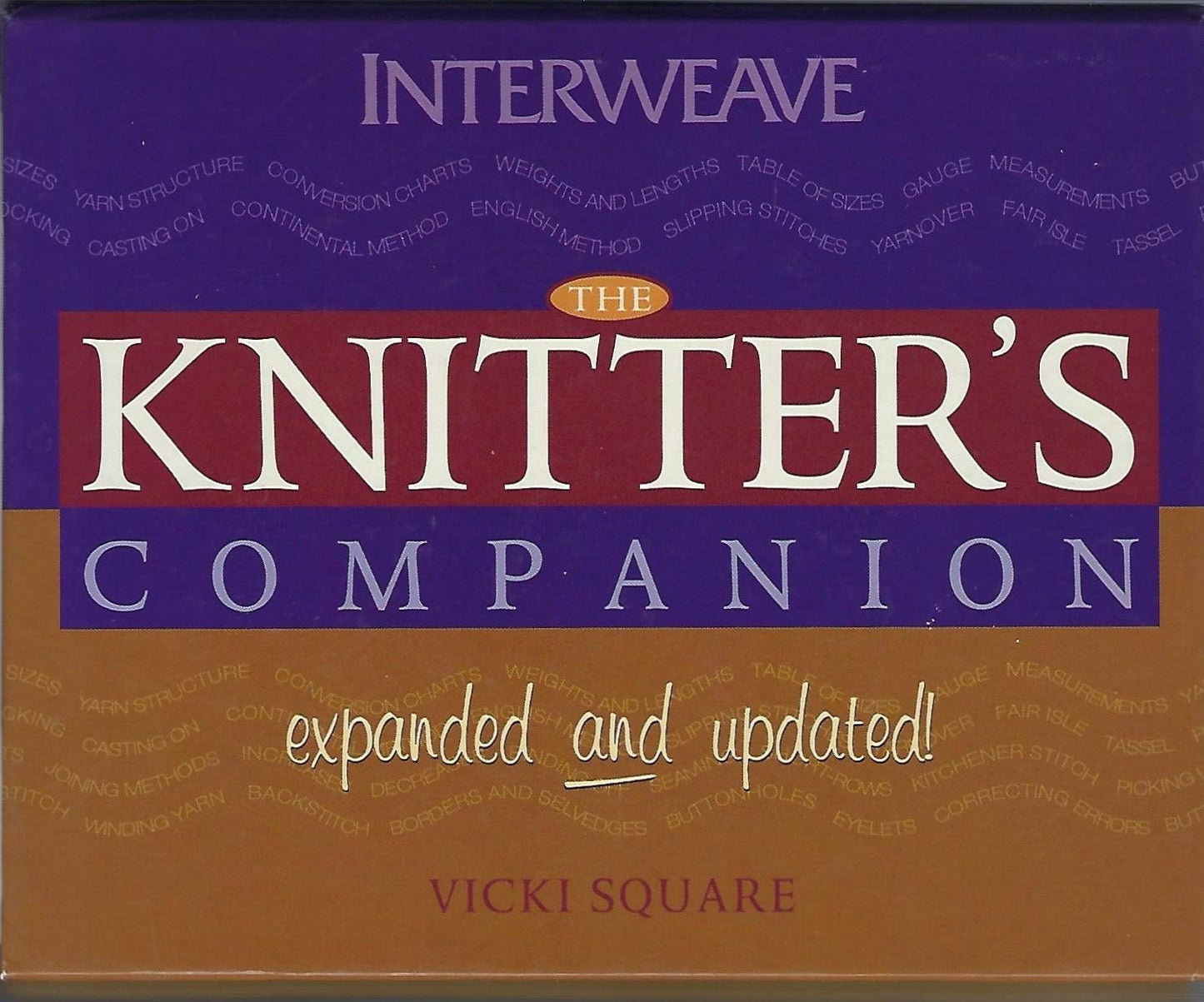 The Knitter's Companion: Expanded and Updated (The Companion series)