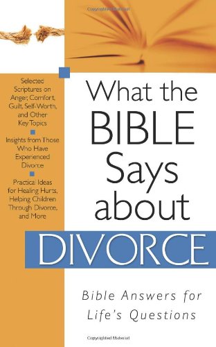 What The Bible Says About Divorce
