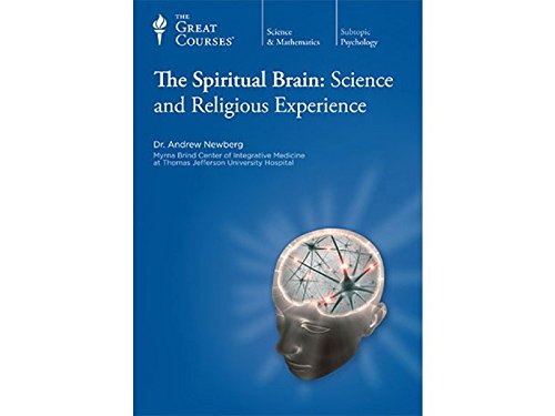 The Spiritual Brain: Science and Religious Experience - 2278