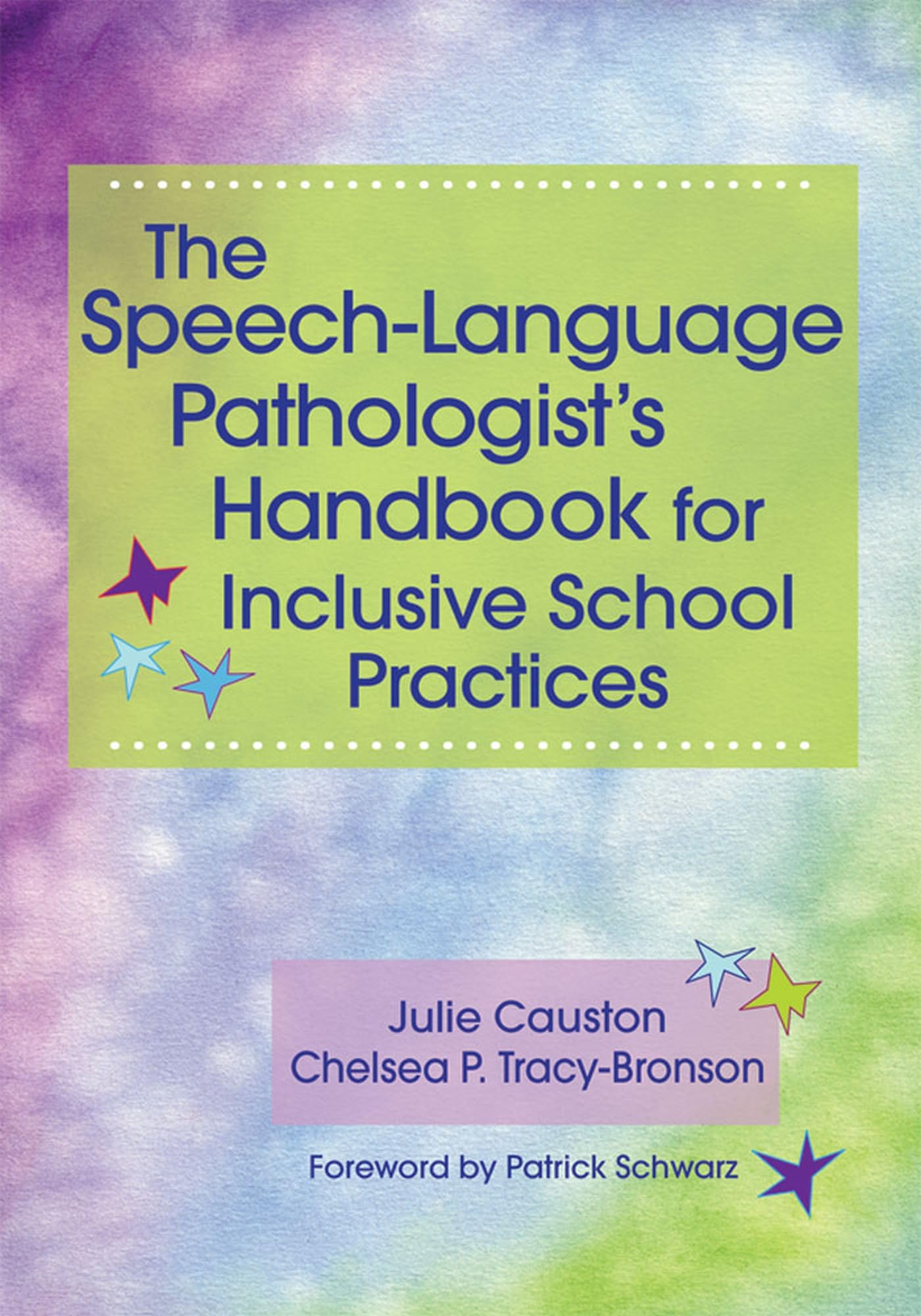 The Speech-Language Pathologist's Handbook for Inclusive School Practice - 3975