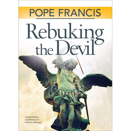 Pope Francis: Rebuking the Devil - 2049