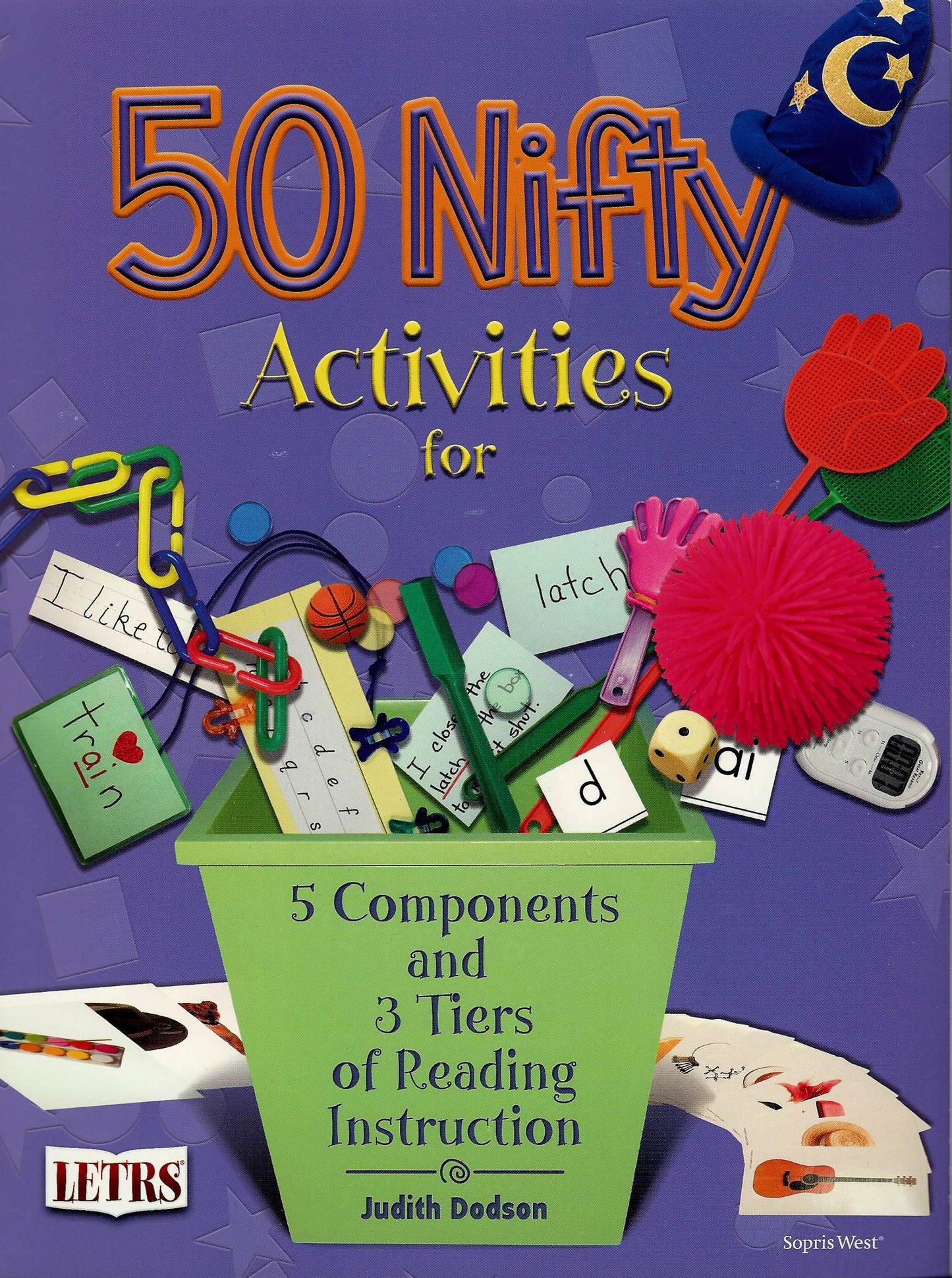 50 Nifty Activities for 5 Components and 3 Tiers of Reading Instruction