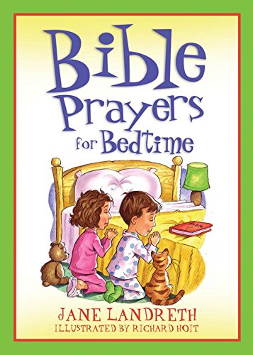 BIBLE PRAYERS FOR BEDTIME