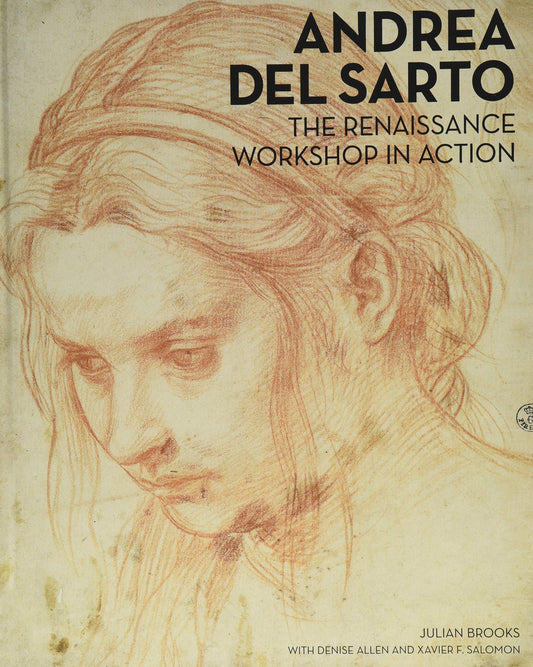 Andrea del Sarto: The Renaissance Workshop in Action
