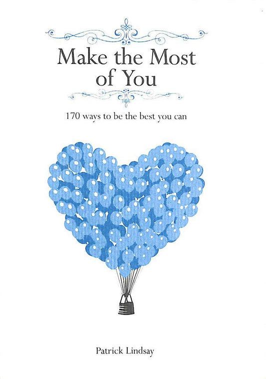 Make the Most of You - 3611