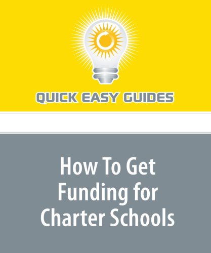 How To Get Funding for Charter Schools