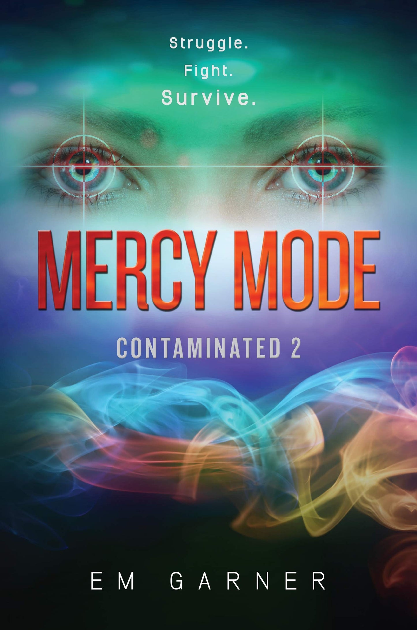 Mercy Mode (Contaminated)