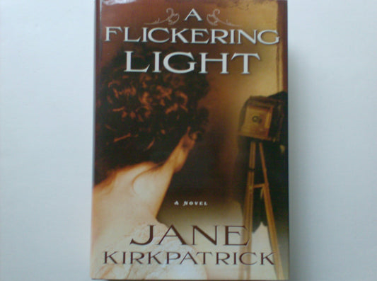 A Flickering Light (Large Print Edition)