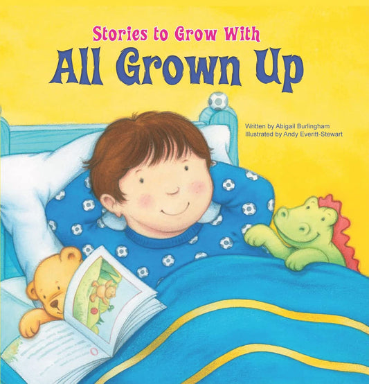 All Grown Up (Stories to Grow With)