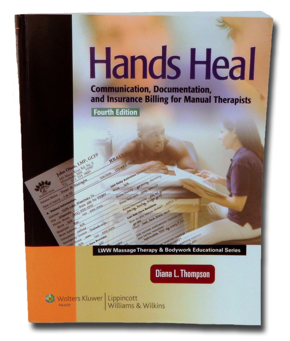 Hands Heal: Communication, Documentation, and Insurance Billing for Manual Therapists