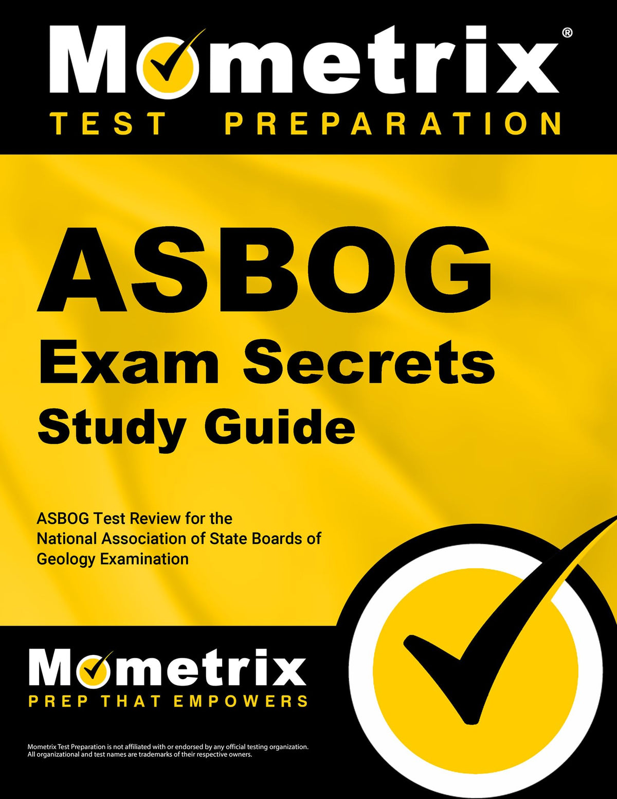 ASBOG Exam Secrets Study Guide: ASBOG Test Review for the National Association of State Boards of Geology Examination