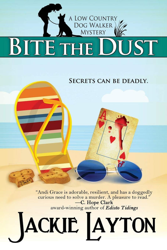 Bite the Dust (Low Country Dog Walker Mystery Series) - 8123