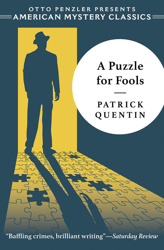 A Puzzle for Fools: A Peter Duluth Mystery (An American Mystery Classic)