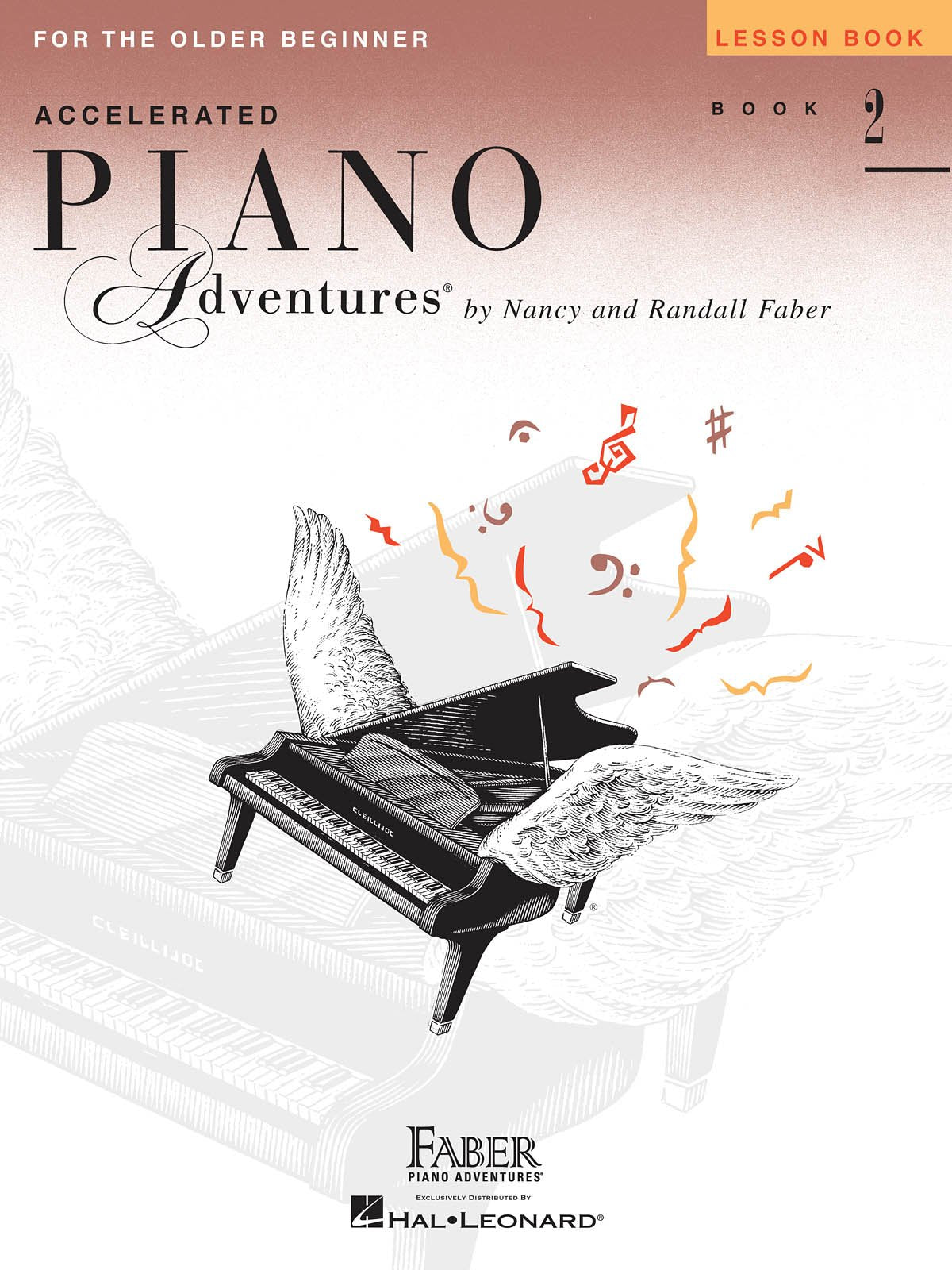 Accelerated Piano Adventures: Lesson Book 2 – Levels 2A–2B | Piano Method Book for Older Beginners | Educational Sheet Music and Exercises for Teens and Adults | Faber Piano Adventures Book