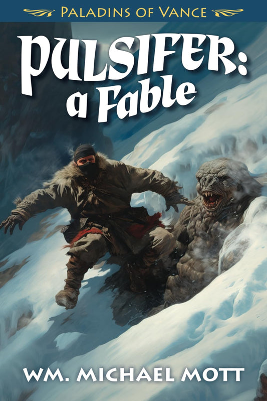 Pulsifer: a Fable (The Pulsifer Saga) - 993