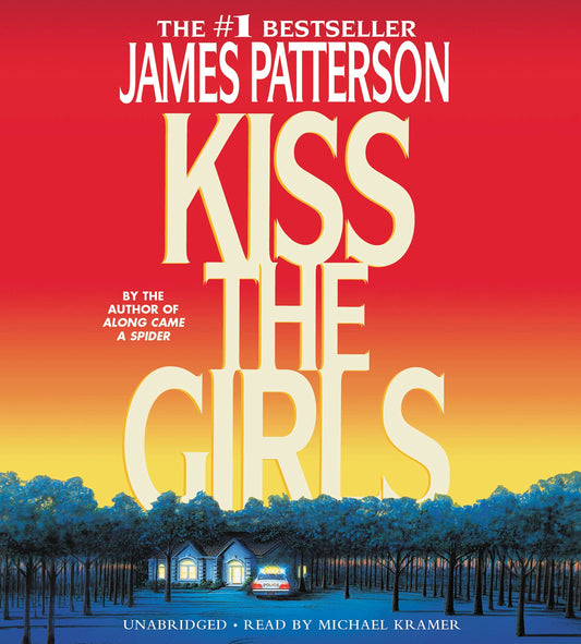 Kiss the Girls: An Alex Cross Thriller (Alex Cross, 2) - 852